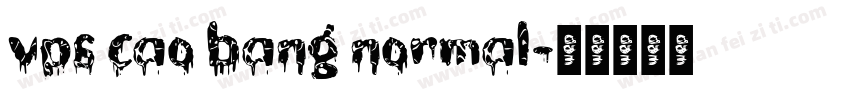 vps cao bang normal字体转换